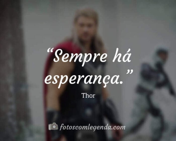 Frase do Filme Thor