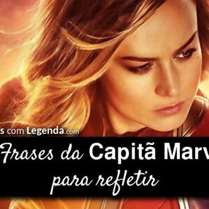 10 Frases da Capitã Marvel