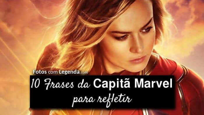 10 Frases da Capitã Marvel.