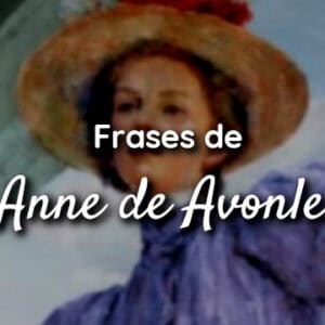 Frases de Anne de Avonlea