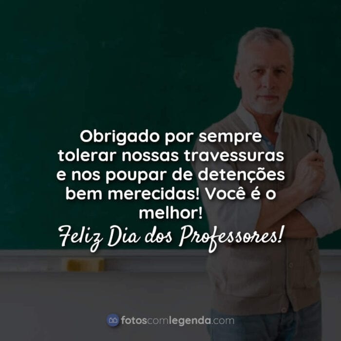 Dia do Professor Frases: Obrigado por.