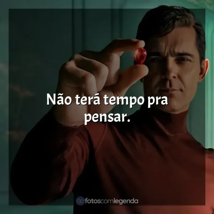 Frases de Berlim série: Não terá tempo pra pensar.