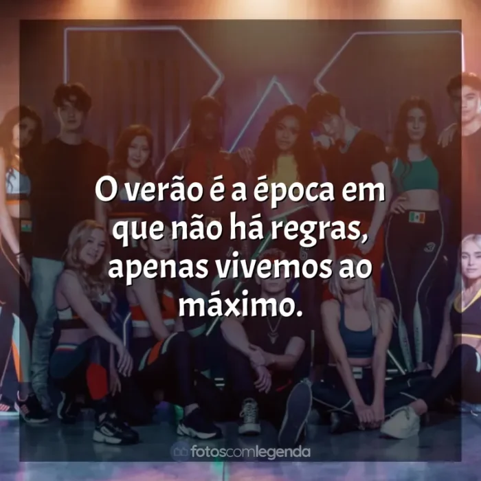 Frases de Now United para status: O verão é a época em que não há regras, apenas vivemos ao máximo.