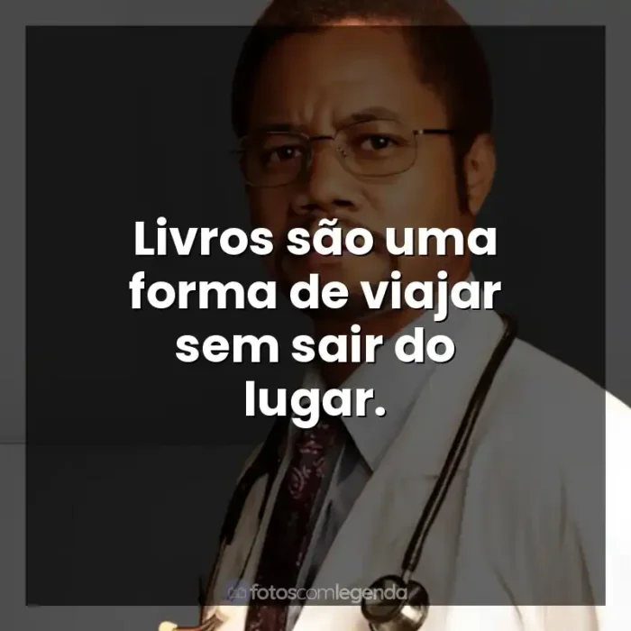 Frases de Mãos Talentosas: A História de Ben Carson filme: Livros são uma forma de viajar sem sair do lugar.