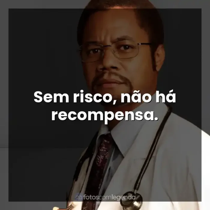 Frases do Filme Mãos Talentosas: A História de Ben Carson: Sem risco, não há recompensa.