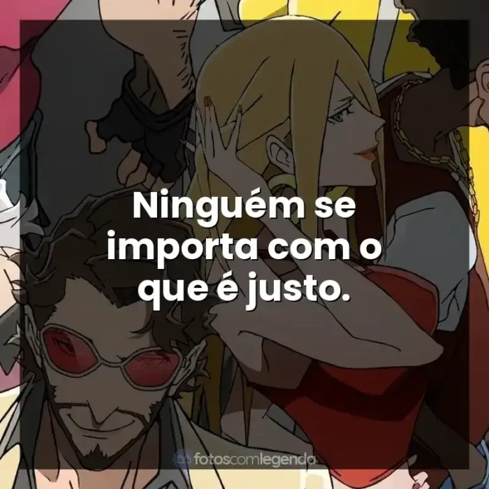 Frase final da série Super Crooks: Ninguém se importa com o que é justo.